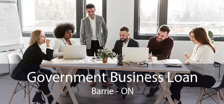Government Business Loan Barrie - ON